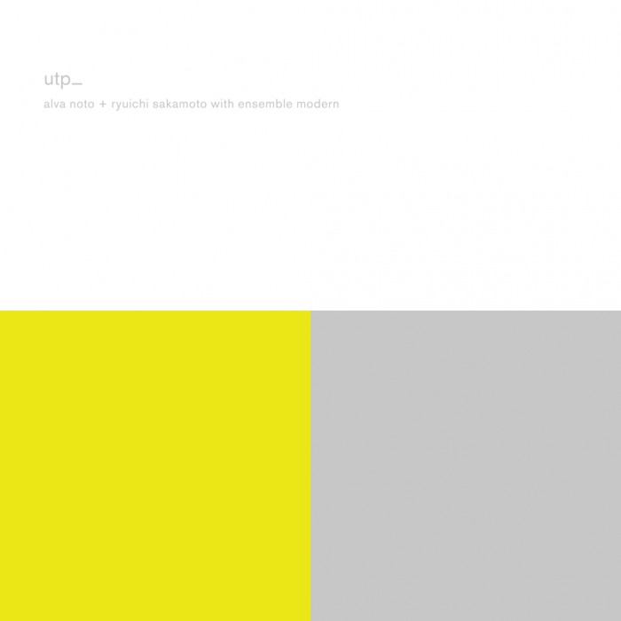 Alva Noto + Ryuichi Sakamoto · Utp_