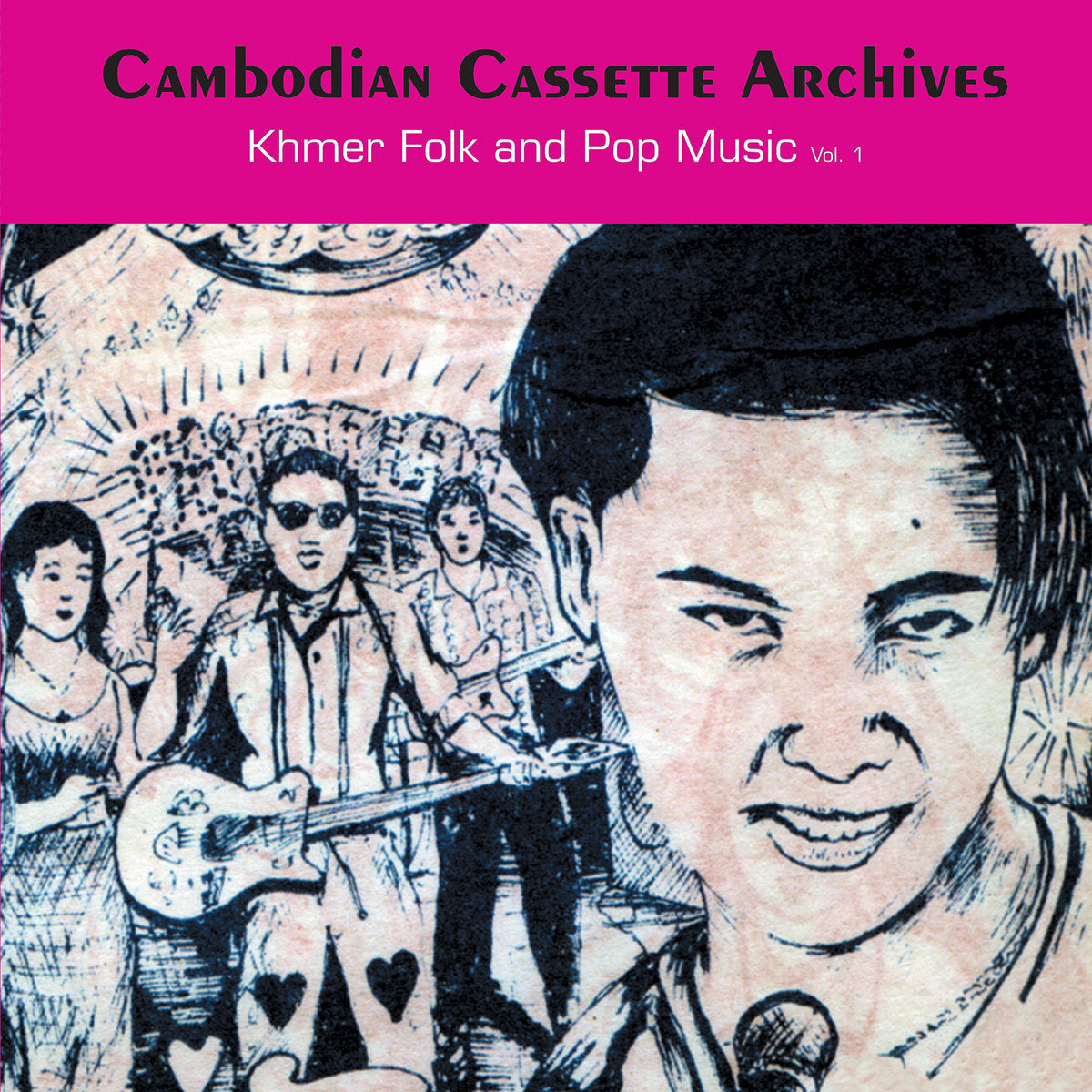 V/A · Cambodian Cassette Archives: Khmer Folk & Pop Music Vol. 1