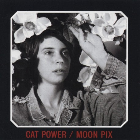 Cat Power · Moon Pix