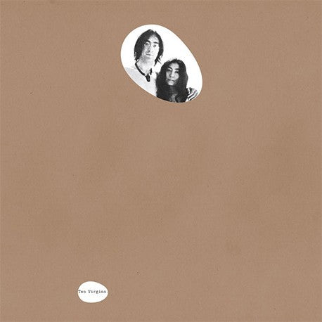 John Lennon And Yoko Ono · Unfinished Music No. 1. Two Virgins