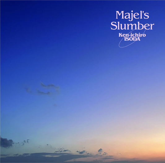 Ken-ichiro ISODA · Majel's Slumber