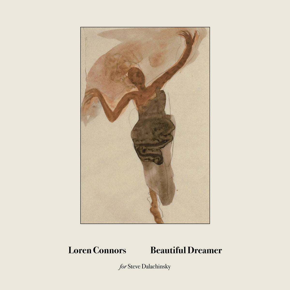 Loren Connors · Beautiful Dreamer