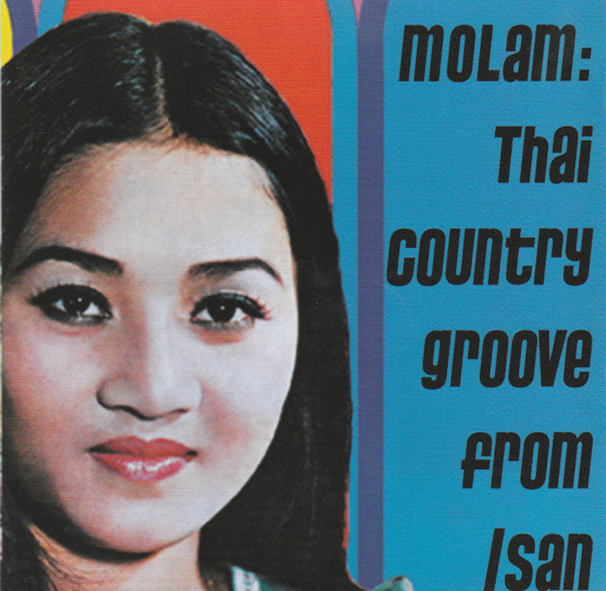 V/A · Molam: Thai Country Groove From Isan Vol. 1