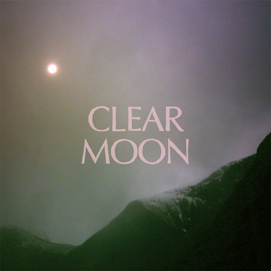 Mount Eerie · Clear moon