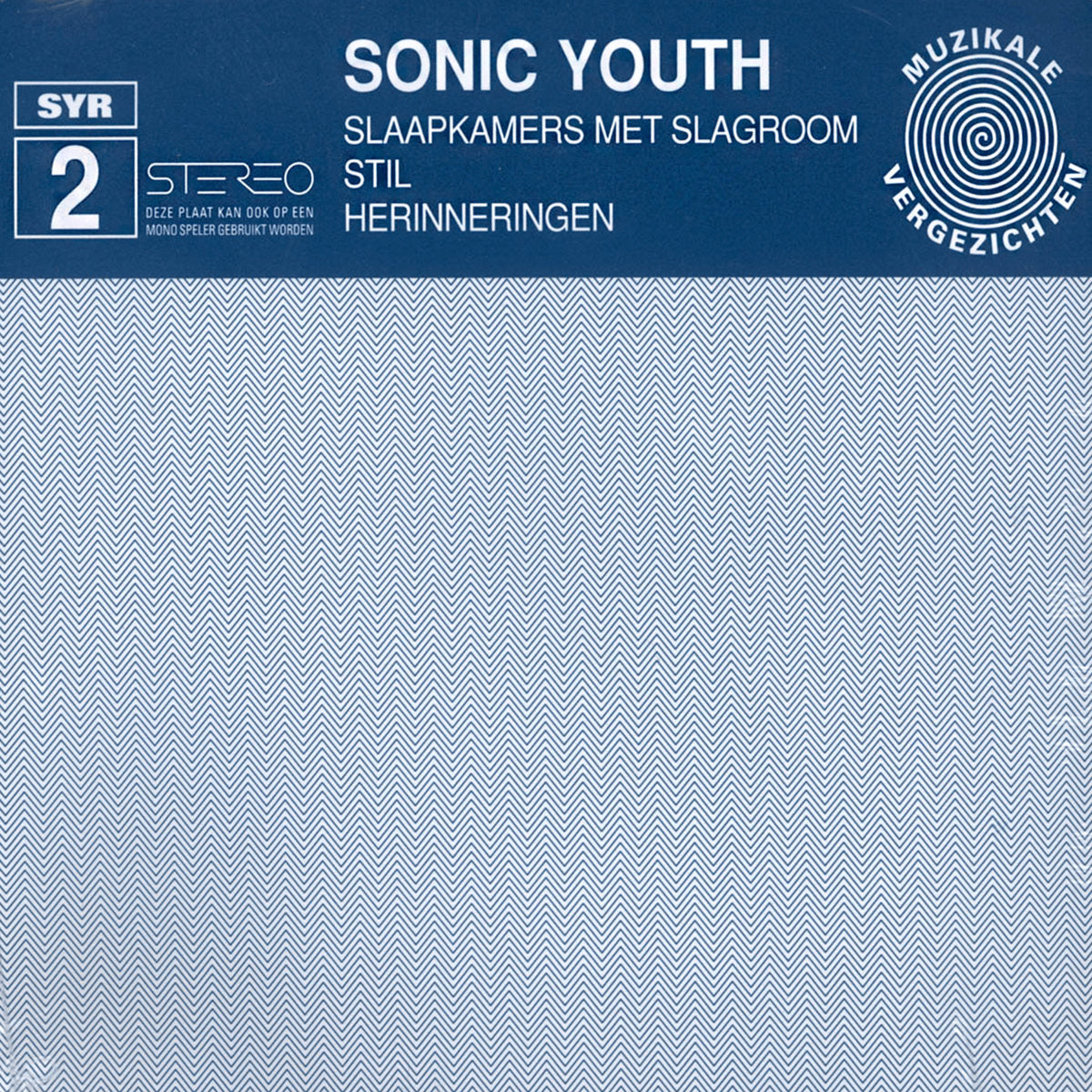 Sonic Youth · Slaapkamers Met Slagroom