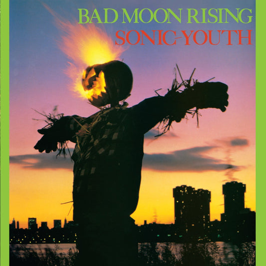 Sonic Youth · Bad Moon Rising