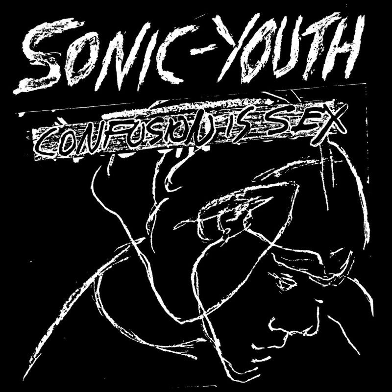 Sonic Youth · Confusion Is Sex