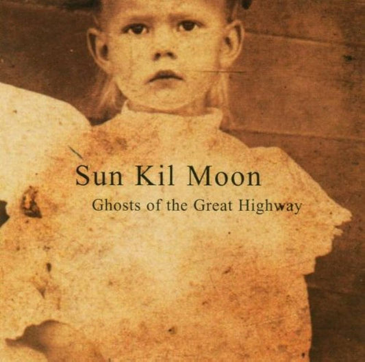 Sun Kil Moon · Ghosts Of The Great Highway