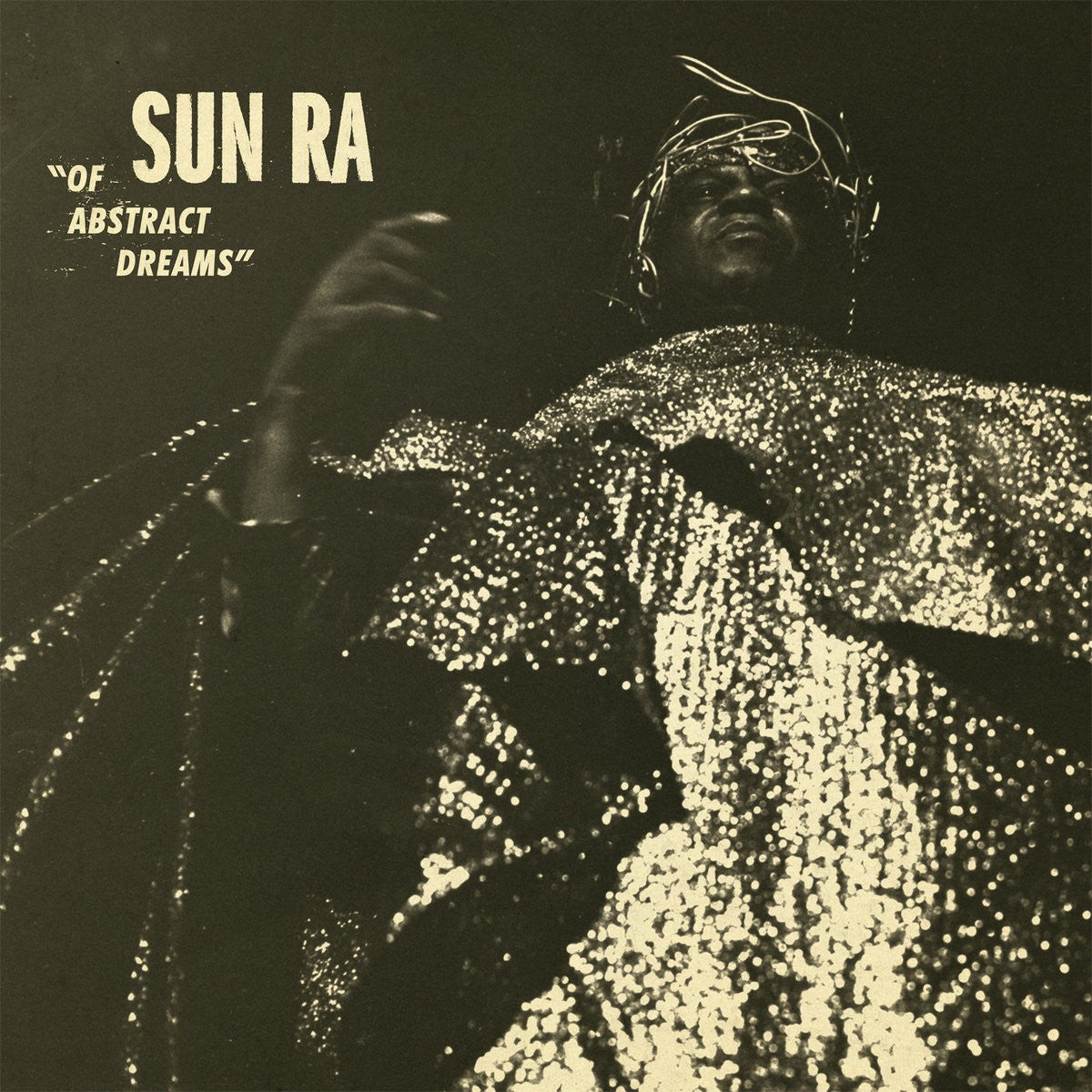 Sun Ra · Of Abstract Dreams