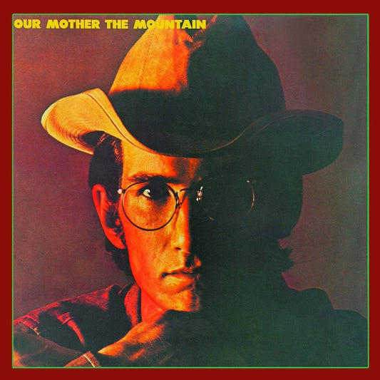 Townes Van Zandt · Our Mother The Mountain