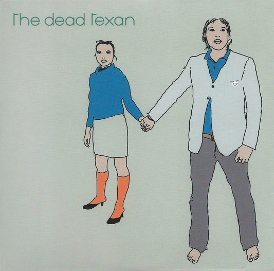 The Dead Texan · S/T