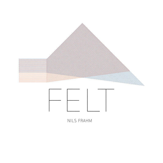 Nils Frahm · Felt