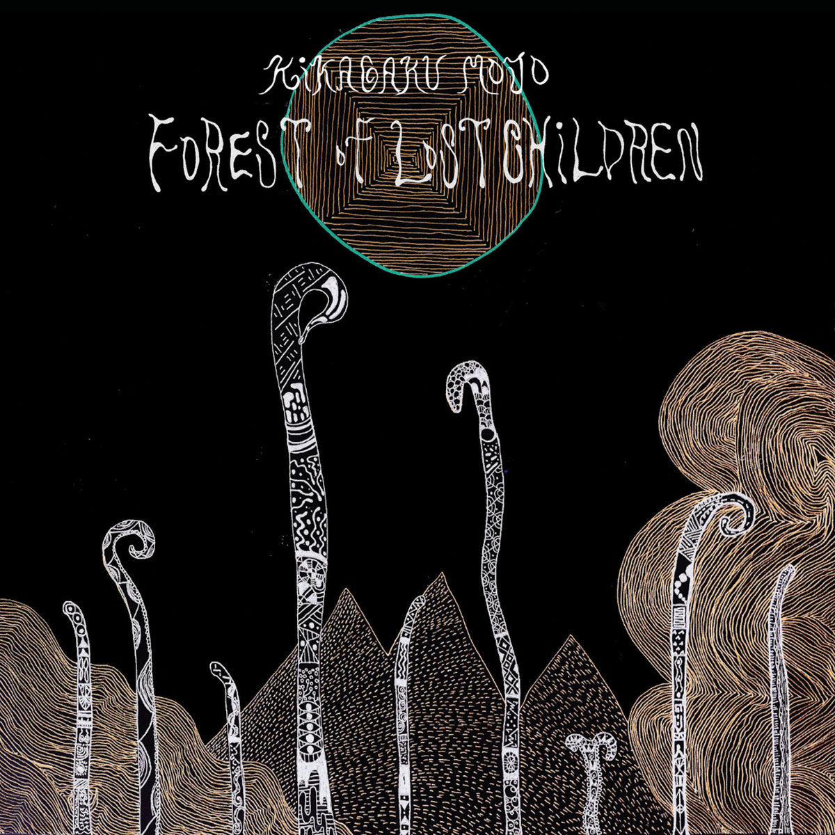 Kikagaku Moyo · Forest of Lost Children