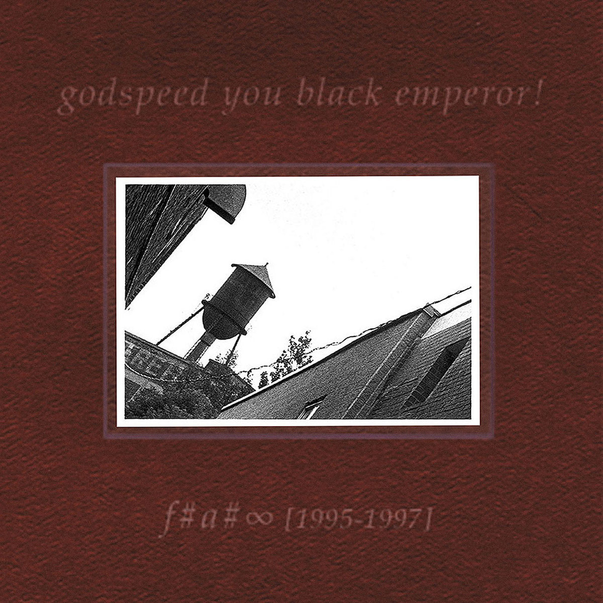 Godspeed You! Black Emperor · F♯ A♯ ∞