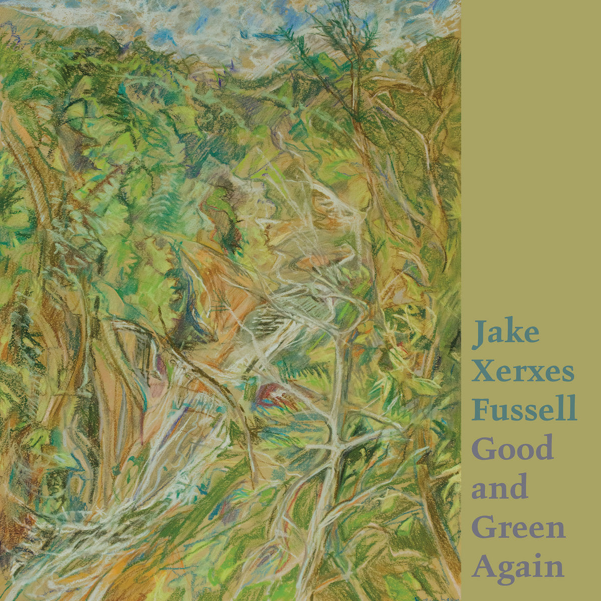 Jake Xerxes Fussell · Good and Green Again